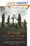 Banker to the Poor: The Story of the Grameen Bank