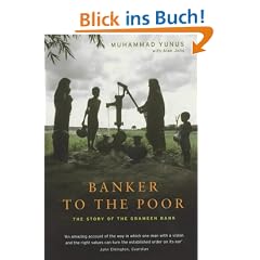 Banker to the Poor: The Story of the Grameen Bank