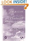 Chemistry of the Natural Atmosphere, Volume 71, Second Edition (International Geophysics)