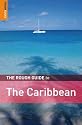 The Rough Guide to the Caribbean