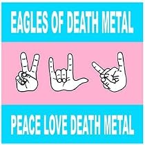 Peace Love Death Metal