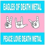 Peace Love Death Metal