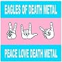 Peace Love Death Metal