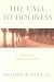 The Call to Holiness: Embracing a Fully Christian Life