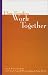 Books : How Families Work Together (Family Business Leadership Series Number 4)