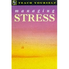 Managing Stress (Teach Yourself)