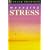 Managing Stress (Teach Yourself)