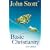 Basic Christianity (50th Anniversary Edition)