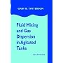 Fluid Mixing and Gas Dispersion in Agitated Tanks