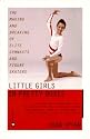 Little Girls in Pretty Boxes: The Making and Breaking of Elite Gymnasts and Figure Skaters