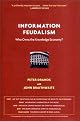 Information Feudalism
