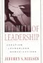 The Myth of Leadership: Creating Leaderless Organizations