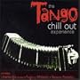 Chill Out: Tango