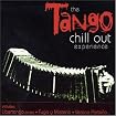 Chill Out: Tango