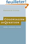 Colonialism In Question: Theory, Know...