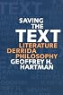 Saving the Text: Literature/Derrida/Philosophy