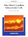 Thin-Film Crystalline Silicon Solar Cells