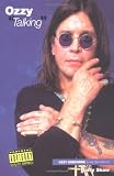 Ozzy Talking: Ozzy Osbourne in His Own Words (In His Own Words)