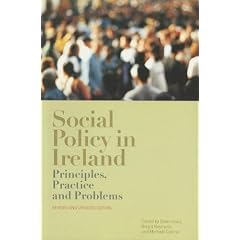 Social Policy in Ireland: Principles, Practice and Problems