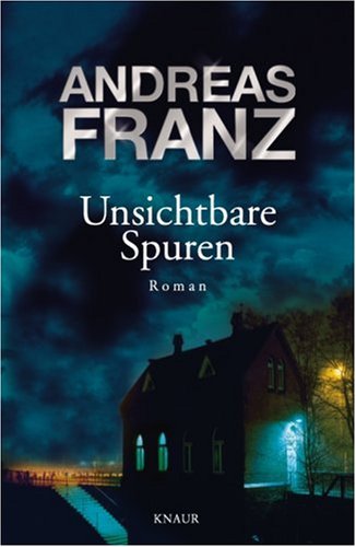 Unsichtbare Spuren