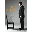 Gut Check: Confronting Love, Work, and Manhood in Your Twenties