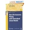 Non-Life Insurance Pricing with Generalized Linear Models (EAA Series)