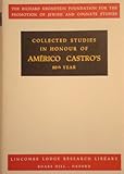 Collected studies in honour of Américo Castro's eightieth year