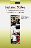 Enduring States In the Face of Challenges from Within and Without (Frontiers of Area Studies)