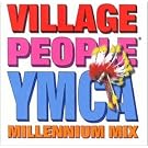 Ymca / Millennium Remix