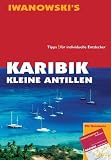 Karibik - Kleine Antillen. Reisef�hrer von Iwanowski