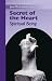 Secret of the Heart: Spiritual Being (Monastic Wisdom)