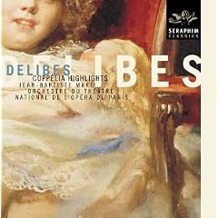 Delibes: Copp�lia [Highlights]