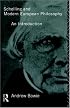 Schelling and Modern European Philosophy: An Introduction