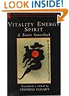 Vitality, Energy, Spirit: A Taoist Sourcebook (Shambhala Dragon Editions)
