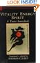 Vitality, Energy, Spirit: A Taoist Sourcebook (Shambhala Dragon Editions)