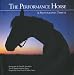 Books : The Performance Horse: A Photographic Tribute