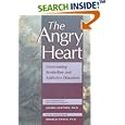 The Angry Heart: Overcoming Borderline and Addictive Disorders : An Interactive Self-Help Guide by  Ph.D. Joseph Santoro and Ronald Jay Cohen