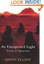 An Unexpected Light: Travels in Afghanistan