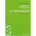 L'enqu�te et ses m�thodes : Le questionnaire