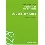 L'enqu�te et ses m�thodes : Le questionnaire