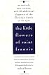 The Little Flowers of St. Francis