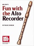 Mel Bay Fun with the Alto Recorder