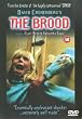 The Brood [DVD] [1980]