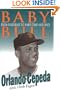 Baby Bull: From Hardball to Hard Time and Back