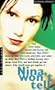 Nina Won't Tell (Making Out S.)