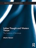 Indian thought and western Theism : the Vedānta of Rā̄mānuja