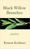 Black Willow Branches