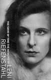 The Sieve of Time: Memoirs of Leni Riefenstahl
