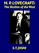 H.P. Lovecraft: The Decline of the West