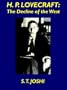 H.P. Lovecraft: The Decline of the West